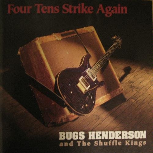 Bugs & Shuffle Kings Henderson/Four Tens Strike Again